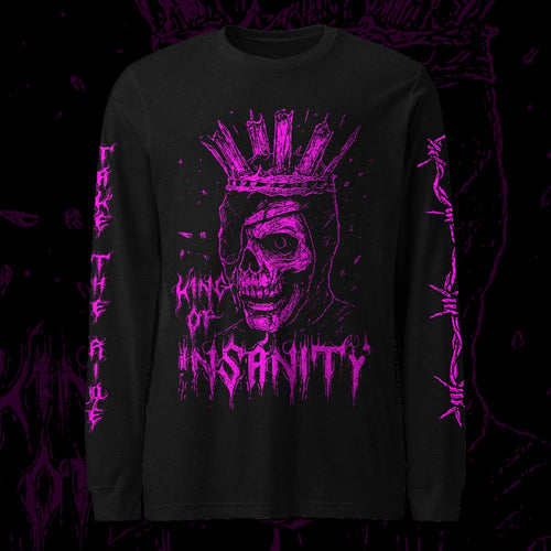 King Of Insanity Long Sleeve - PRE-ORDER